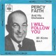 PERCY FAITH - I will follow you